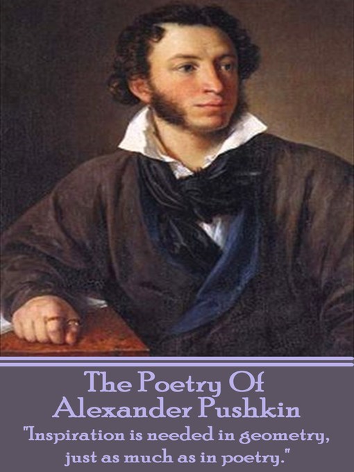 Title details for The Poetry of Alexander Pushkin by Alexander Pushkin - Available